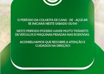 Chapadão do Sul inicia colheita de cana e alerta para tráfego intenso nas rodovias