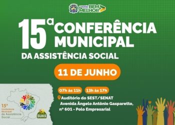 15ª Conferência Municipal de Assistência Social será realizada em Chapadão do Sul