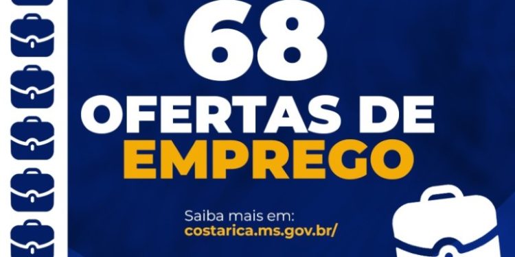 Casa do Trabalhador de Costa Rica oferece 68 vagas nesta segunda