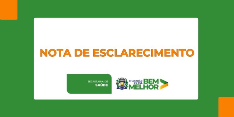 Prefeitura de Chapadão do Sul: Nota de Esclarecimento
